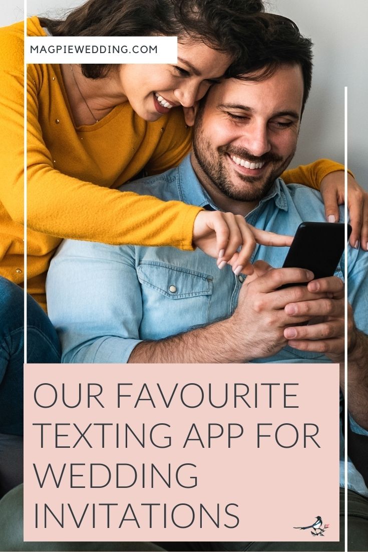 Our Favourite Texting App for Wedding Invitations