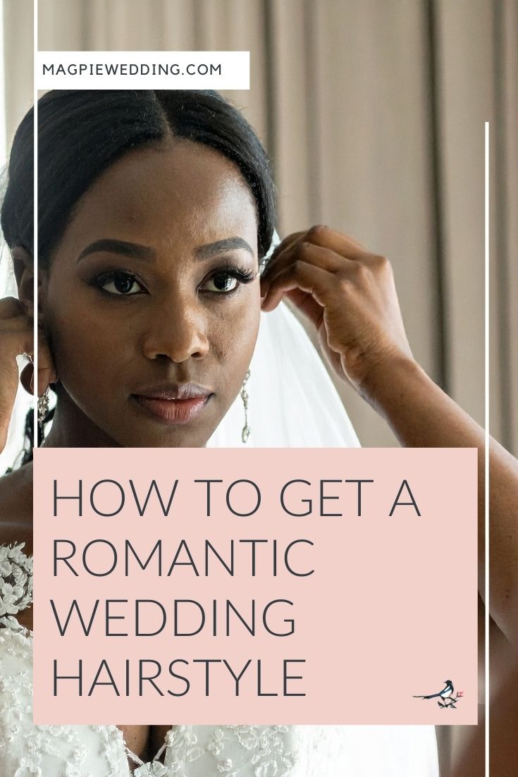 How to Get a Romantic Wedding Hairstyle (Even If Your Hair Won’t Cooperate)