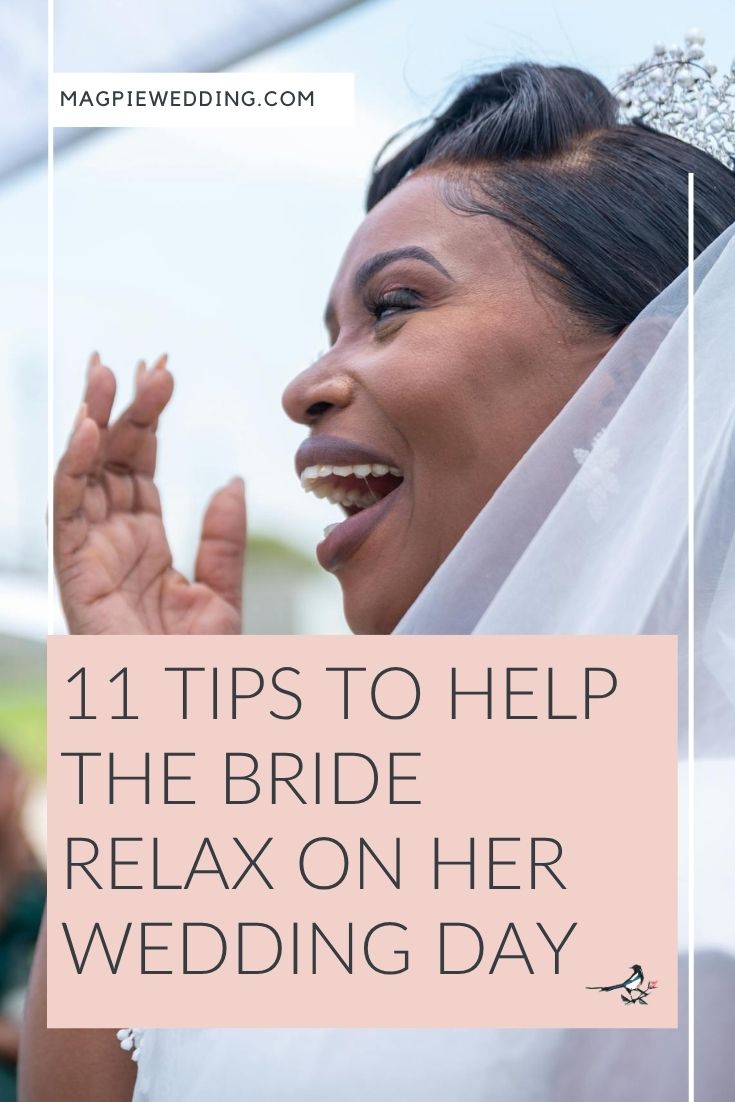 11 Tips to Help the Bride Relax on Her Wedding Day