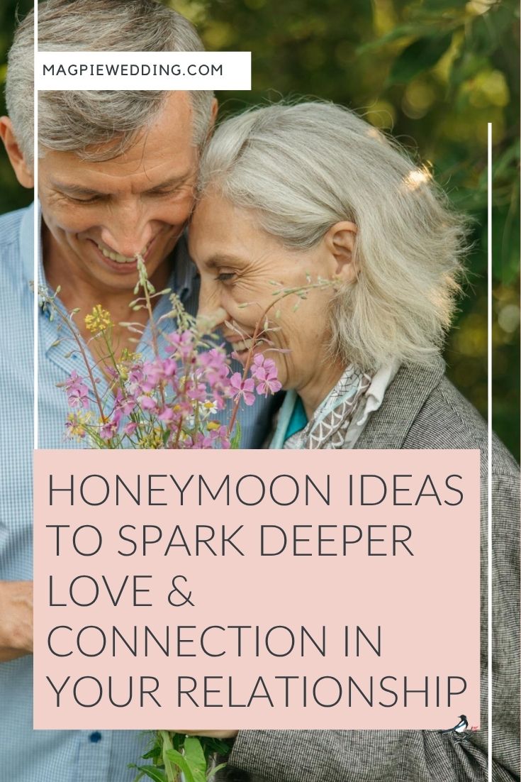 Honeymoon Ideas To Spark Deeper Love & Connection In Your Relationship