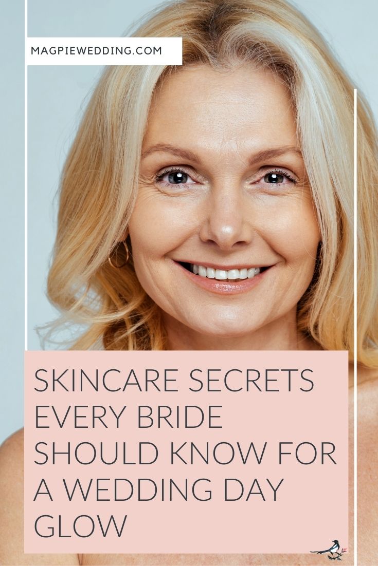 Skincare Secrets Every Bride Should Know for a Wedding Day Glow