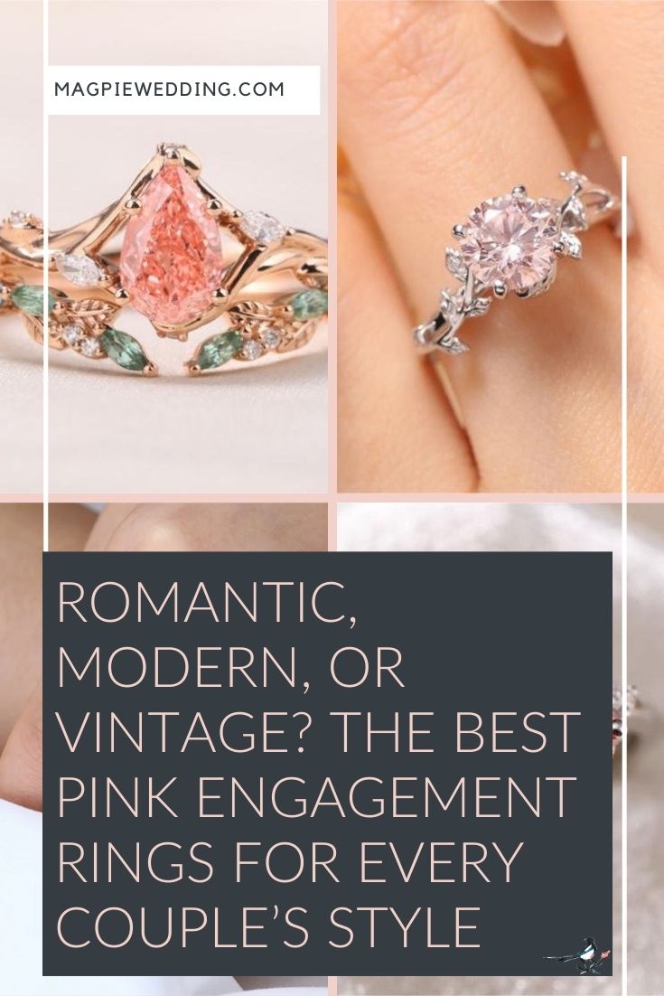 Romantic, Modern, or Vintage? The Best Pink Engagement Rings for Every Couple’s Style