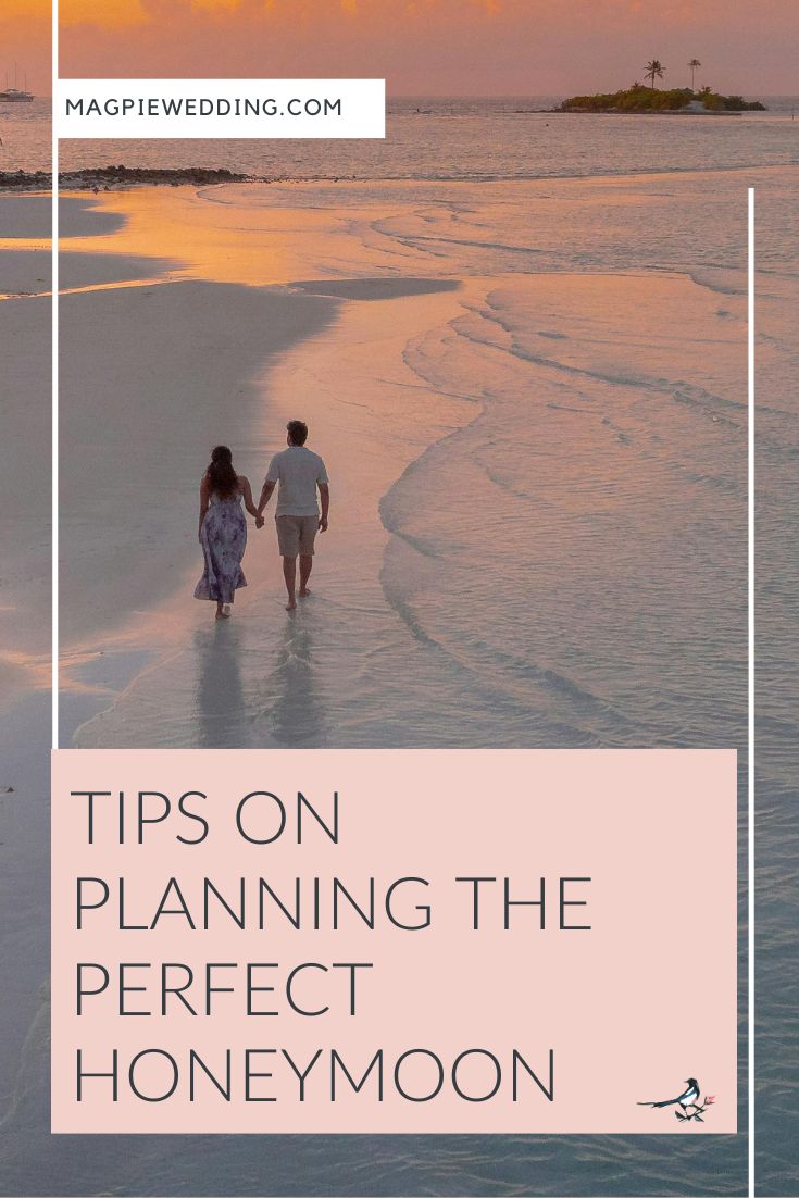 Tips On Planning The Perfect Honeymoon