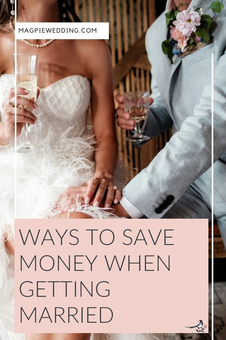 Ways To Save Money When Getting Married